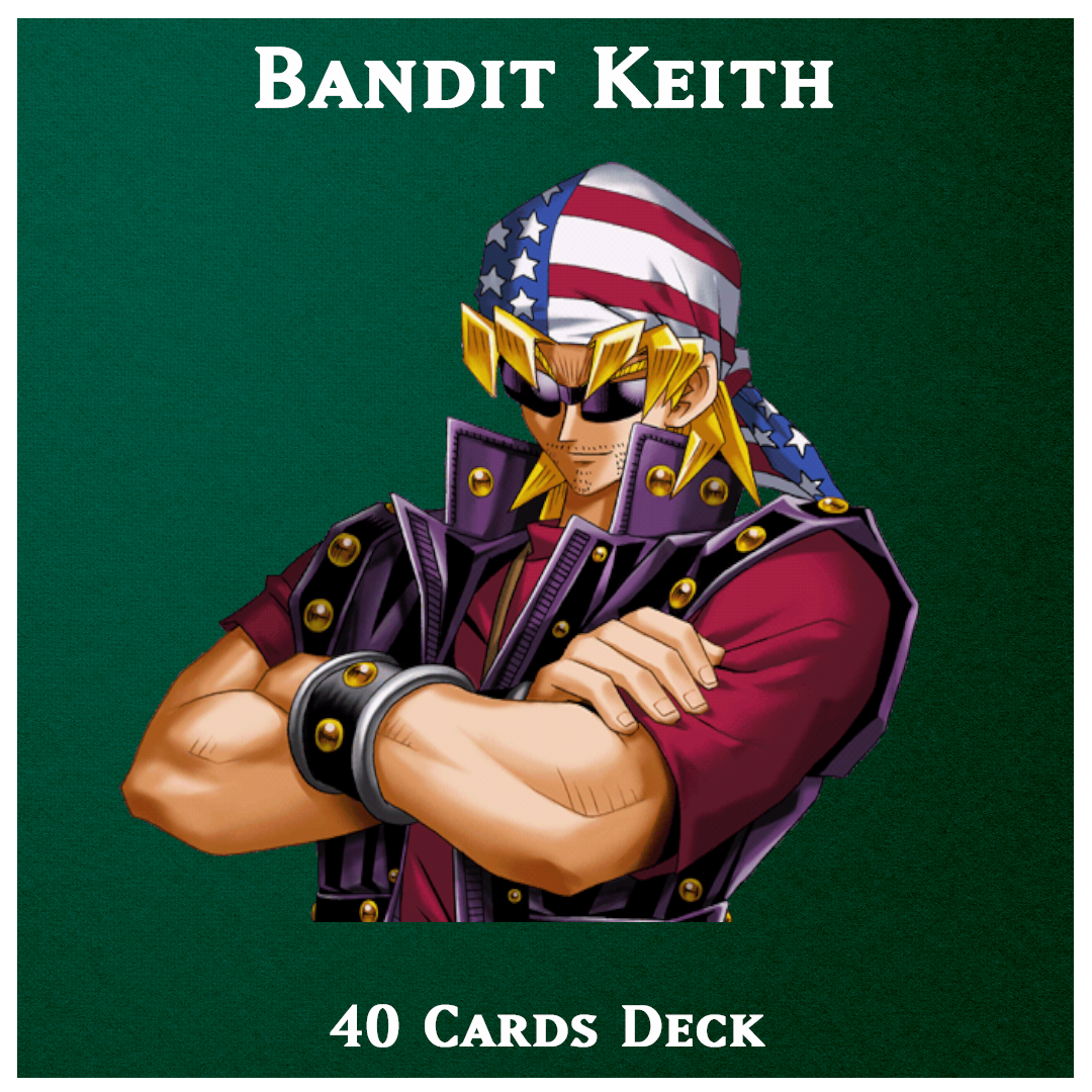 Bandit Keith - 40 cards deck