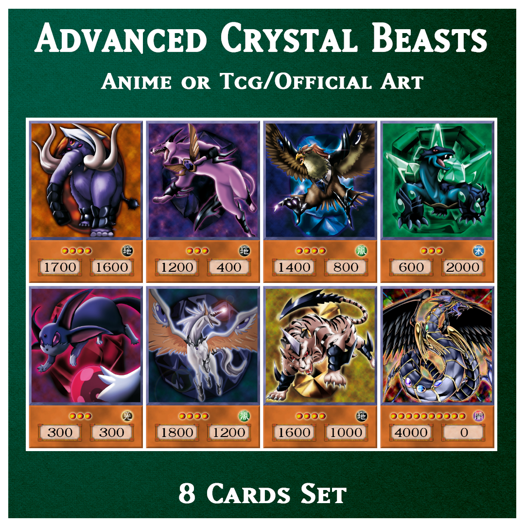 Advanced Crystal Beasts - 8 cards